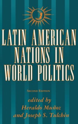 Latin American Nations In World Politics