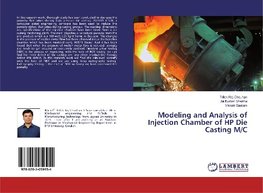 Modeling and Analysis of Injection Chamber of HP Die Casting M/C