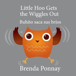 Little Hoo Gets the Wiggles Out / Buhito saca sus bríos