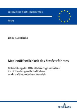 Medienöffentlichkeit des Strafverfahrens