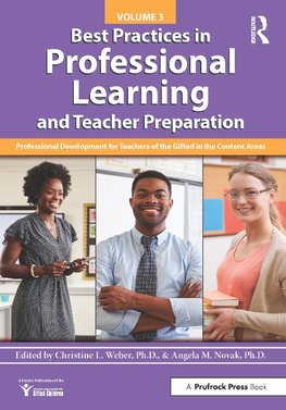 Best Practices in Professional Learning and Teacher Preparation