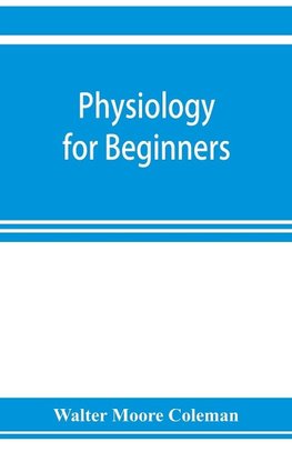 Physiology for beginners