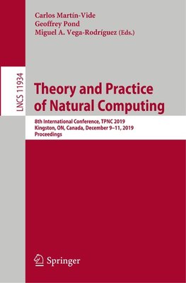 Theory and Practice of Natural Computing