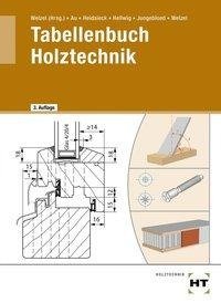 Tabellenbuch Holztechnik