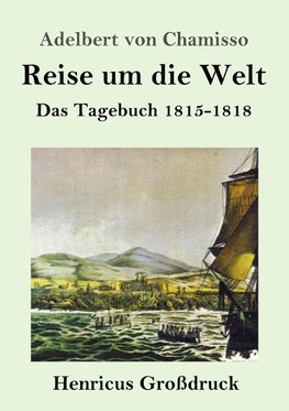 Reise um die Welt (Großdruck)