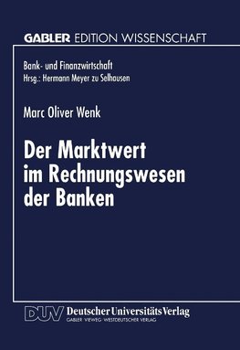 Der Marktwert im Rechnungswesen der Banken