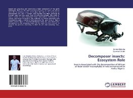 Decomposer insects: Ecosystem Role