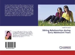 Sibling Relationships during Early Adolescent Years