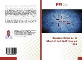 Regard critique sur la situation sociopolitique au Togo