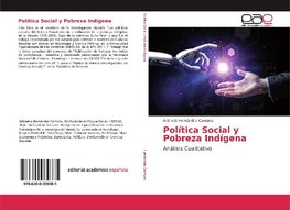 Política Social y Pobreza Indígena