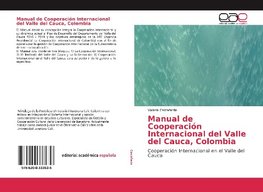 Manual de Cooperación Internacional del Valle del Cauca, Colombia