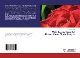 Main East African Cut Flower Value Chain Analysis