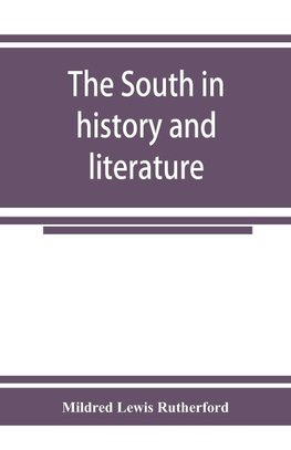 The South in history and literature