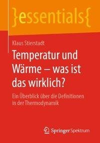 Temperatur und Wärme - was ist das wirklich?