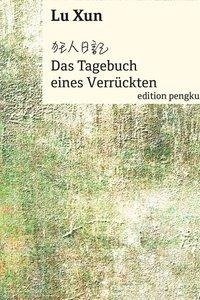 Das Tagebuch eines Verrückten