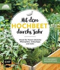 Mit dem Hochbeet durchs Jahr