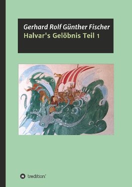 Halvar's Gelöbnis Teil 1