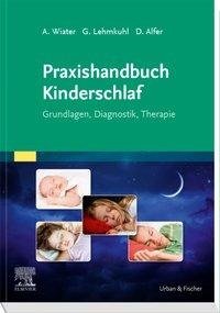 Praxishandbuch Kinderschlaf