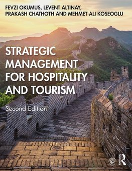 Strategic Management for Hospitality and Tourism