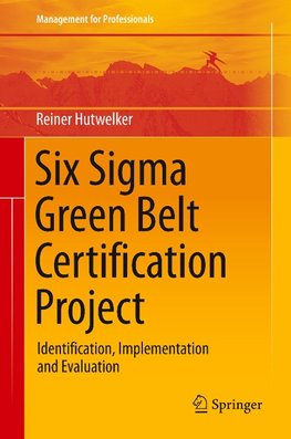 Six Sigma Green Belt Certification Project