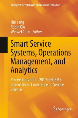 Smart Service Systems, Operations Management, and Analytics