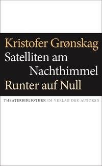 Satelliten am Nachthimmel / Runter auf Null