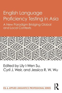 English Language Proficiency Testing in Asia