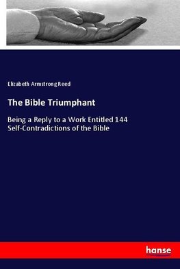 The Bible Triumphant