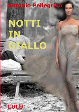 NOTTI IN GIALLO