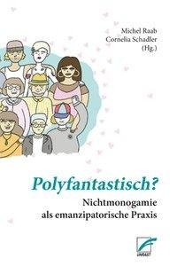 Polyfantastisch?