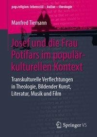 Josef und Potifar im popkulturellen Kontext