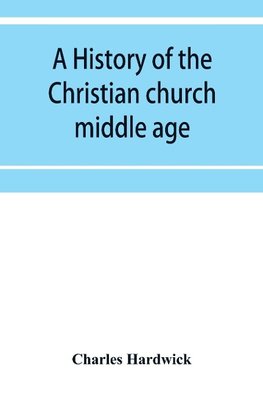 A history of the Christian church