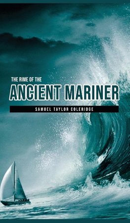 The Rime of the Ancient Mariner