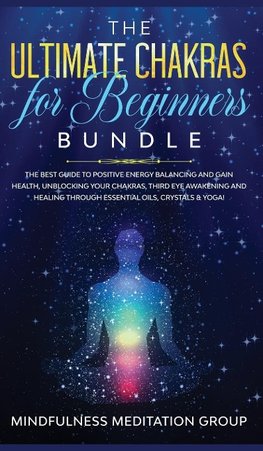 The Ultimate Chakras for Beginners Bundle