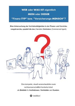 WER oder WAS IST eigentlich MEIN oder DIESER "Finanz-TYP" bzw. "Versicherungs-MENSCH"?