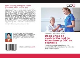 Dosis única de medicación oral de Albendazol y DEC en Filariasis