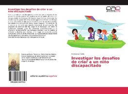 Investigar los desafíos de criar a un niño discapacitado