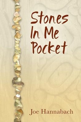 Stones In Me Pocket