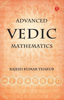 Advanced Vedic Mathematics