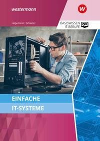 Basiswissen IT-Berufe. Einfache IT-Systeme: Schülerband