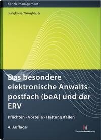 Das besondere elektronische Anwaltspostfach (beA) und der ERV