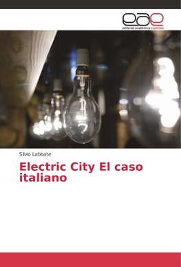 Electric City El caso italiano