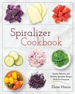 Spiralizer Cookbook