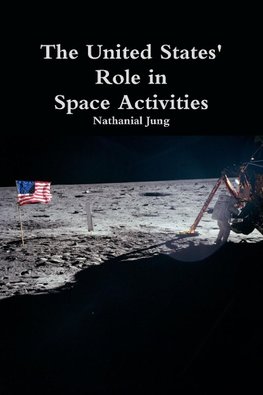 The United States' Role in Space Activities