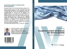 Zusammenarbeit im Bereich der Kriminalpolitik