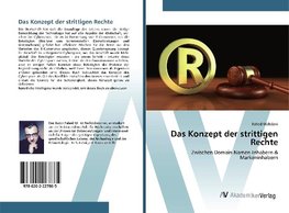 Das Konzept der strittigen Rechte