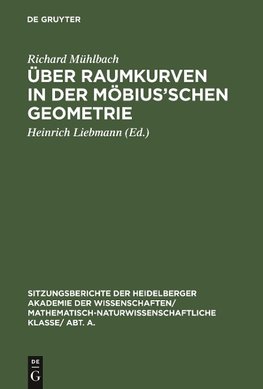 Über Raumkurven in der Möbius'schen Geometrie