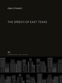 The Speech of East Texas