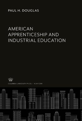 American Apprenticeship and Industrial Education