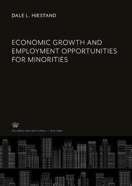 Economic Growth and Employment Opportunities for Minorities